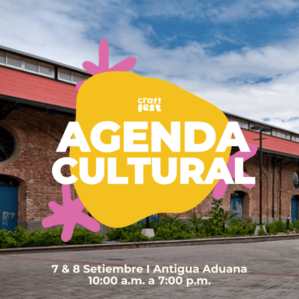 Agenda Cultural del Craft Fest